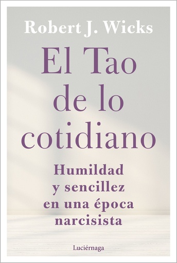 [9788419164247] El Tao de lo cotidiano