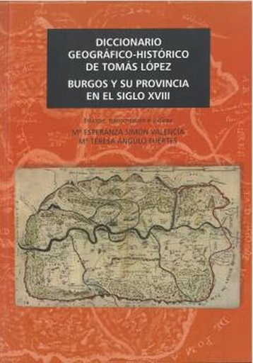 [9788490921302] Diccionario geográfico-histórico de Tomás López.