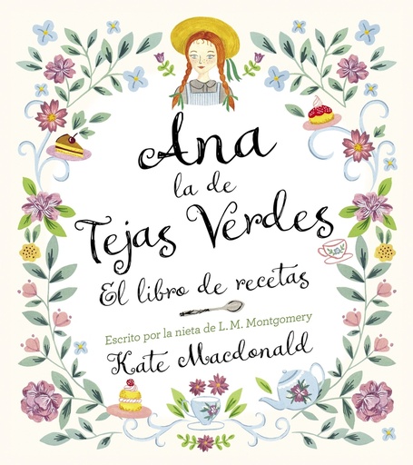 [9788418820847] Ana, la de Tejas Verdes. El libro de recetas