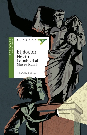 [9788414032527] El doctor Néctor i el misteri al Museu Romà