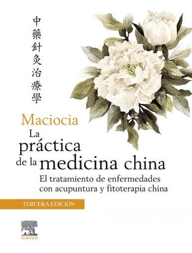 [9788491136606] Maciocia:practica de la medicina china:tratamiento enferm