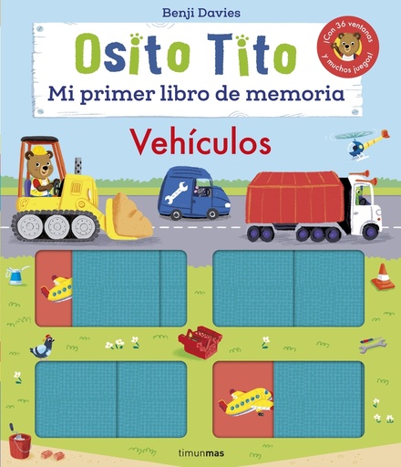 [9788408256182] Osito Tito. Mi primer libro de memoria. Vehículos