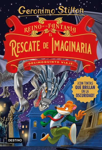 [9788408260547] Reino de la Fantasía. El rescate de Imaginaria. Decimoquinto viaje