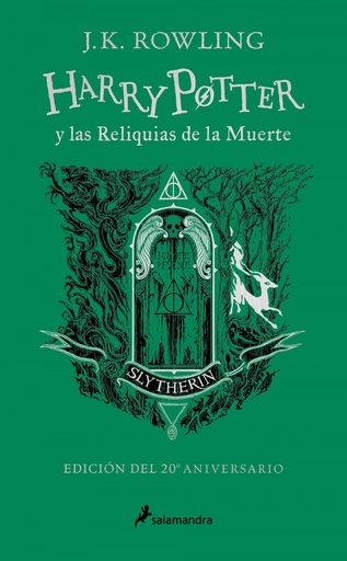 [9788418797033] HARRY POTTER Y LAS RELIQUIAS DE LA MUERTE (EDICIÓN SLYTHERIN DEL 20º ANIVERSARIO