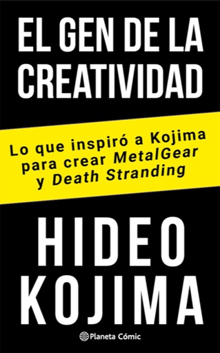 [9788491749059] El gen de la creatividad: Lo que inspiró a Kojima para crear Metal Gear y Death