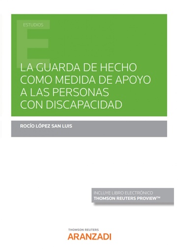 [9788411246606] La guarda de hecho como medida de apoyo a las personas con discapacidad (Papel + e-book)