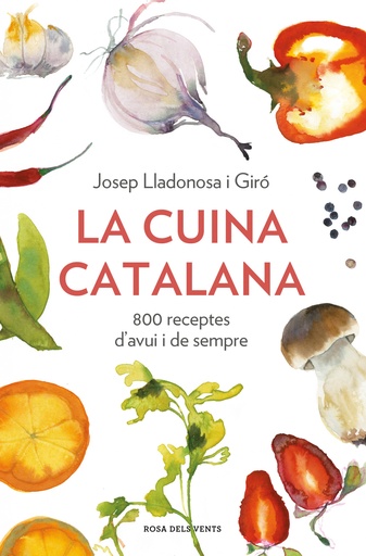 [9788418033568] LA CUINA CATALANA. 800 RECEPTES D.AVUI I SEMPRE