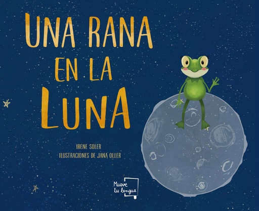 [9788417938352] UNA RANA EN LA LUNA