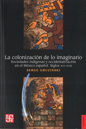 [9789681636296] COLONIZACIÓN DE LO IMAGINARIO, LA