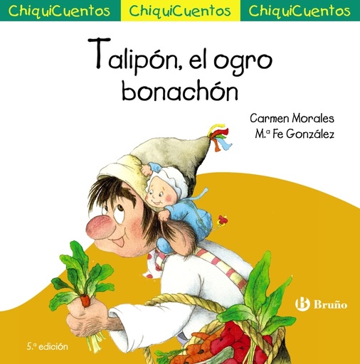 [9788469667873] ChiquiCuento 24. Talipón, el ogro bonachón