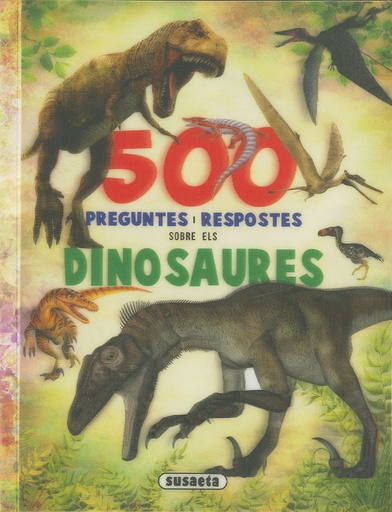 [9788467768442] 500 preguntes i respostes sobre els dinosaures