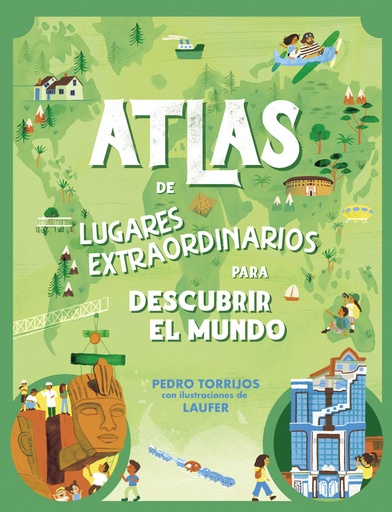 [9788448862657] ATLAS DE LUGARES EXTRAORDINARIOS PARA DESCUBRIR EL MUNDO