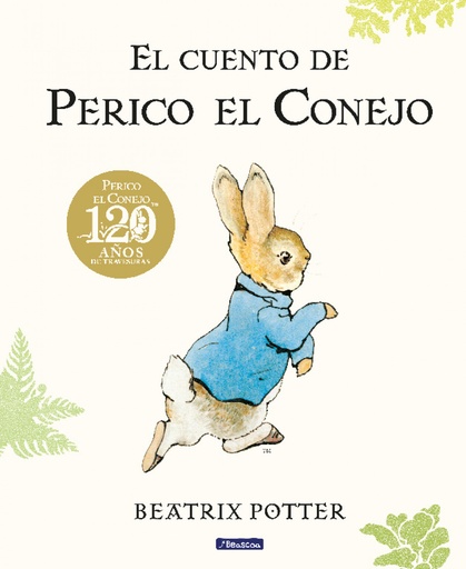 [9788448861872] El cuento de Perico el Conejo. 120 aniversario