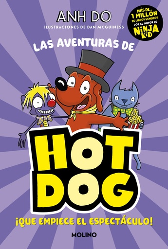 [9788427226135] ¡Las aventuras de Hotdog! 3 - ¡Que empiece el espectáculo!