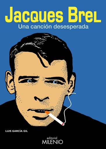 [9788497433044] Jacques Brel, una canción desesperada