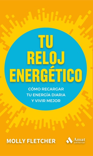 [9788497356527] Tu reloj energético