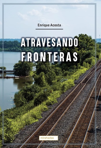 [9788419339522] Atravesando fronteras