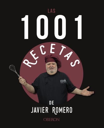 [9788441546318] Las 1001 recetas de Javier Romero