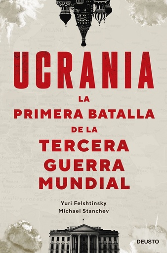 [9788423434190] Ucrania: la primera batalla de la Tercera Guerra Mundial