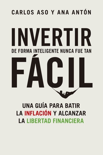 [9788498755404] Invertir de forma inteligente nunca fue tan fácil