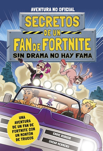 [9788408254348] Secretos de un fan de Fortnite 3: Sin drama no hay fama