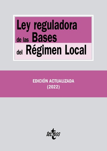 [9788430985876] Ley reguladora de las Bases del Régimen Local