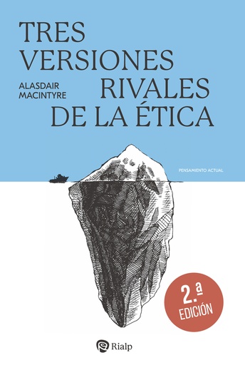 [9788432162053] Tres versiones rivales de la ética