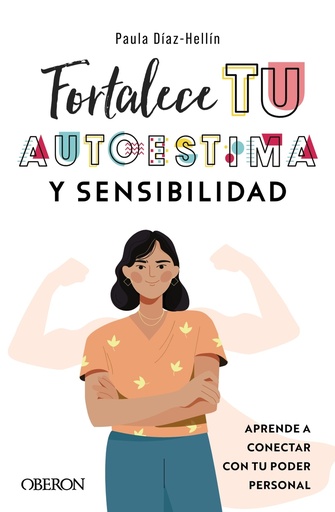 [9788441546271] Fortalece tu autoestima y sensibilidad