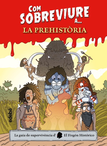 [9788468356518] Com sobreviure à la prehistòria