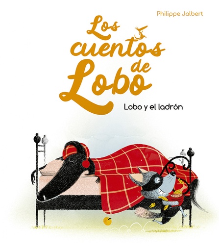 [9788491455912] Lobo y el ladrón - Los cuentos de lobo