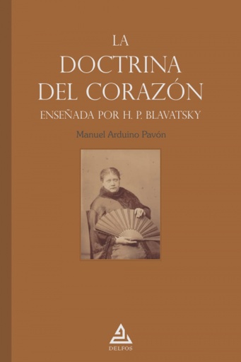 [9788418373305] La «doctrina del corazón» enseñada por H. P. Blavatsky