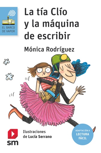 [9788413929460] La tía Clío y la máquina de escribir (Lectura Fácil)