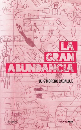 [9788416227501] La gran abundancia