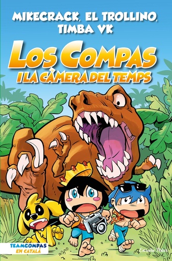 [9788413893013] Los Compas 3. Los Compas i la càmera del temps