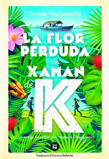 [9788483438237] La flor perduda del xaman de K