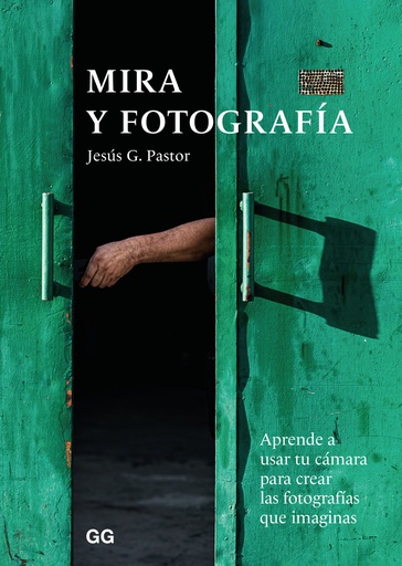 [9788425232749] Mira y fotografía