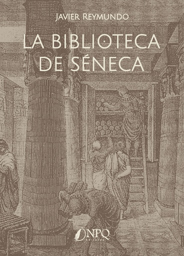 [9788418975820] La biblioteca de Séneca