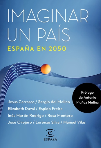 [9788467067378] Imaginar un país. España en 2050