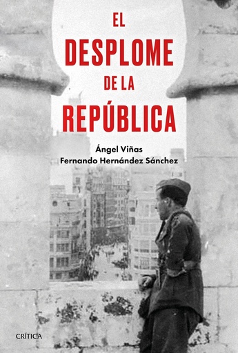 [9788491994602] El desplome de la República