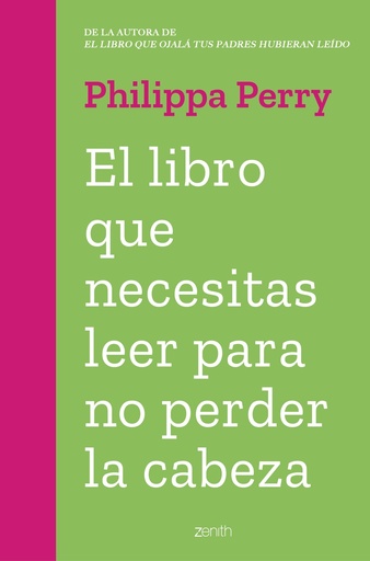 [9788408263845] El libro que necesitas leer para no perder la cabeza