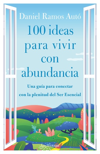 [9788419164285] 100 ideas para vivir con abundancia