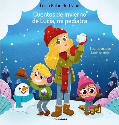 [9788408264965] Cuentos de invierno de Lucía, mi pediatra