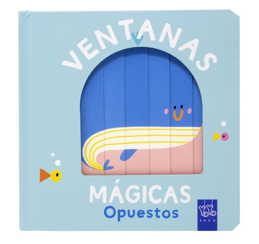 [9788408259626] Ventanas mágicas. Opuestos