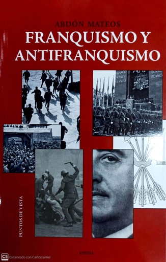 [9788417726423] FRANQUISMO Y ANTIFRANQUISMO