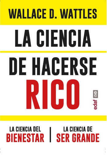 [9788441441873] La ciencia de hacerse rico. La ciencia del bienestar. La ciencia de ser grande