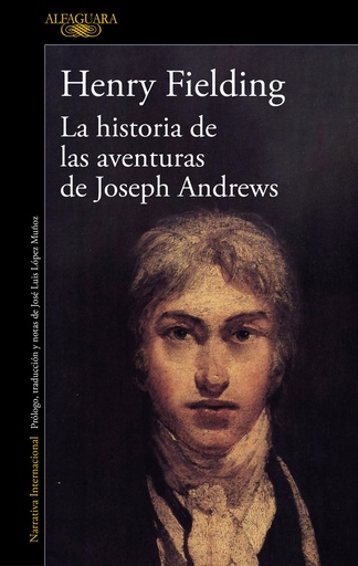 [9788420463858] La historia de las aventuras de Joseph Andrews