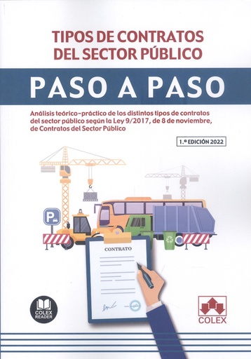 [9788413595948] TIPOS DE CONTRATOS DEL SECTOR PUBLICO. PASO A PASO.