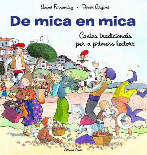 [9788413893372] De mica en mica. Contes tradicionals per a primers lectors