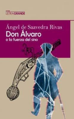 [9788412182200] Don Álvaro o la fuerza del sino