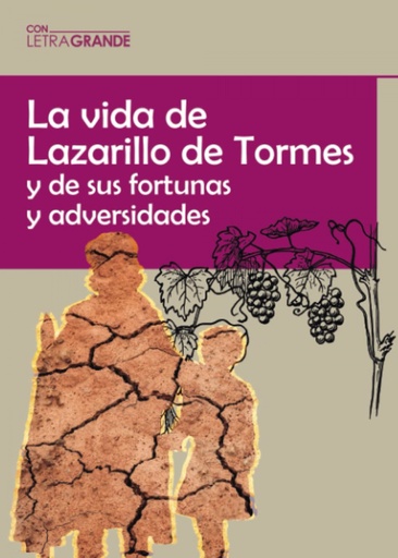 [9788412067972] El lazarillo de tormes. (ediciones letra grande)